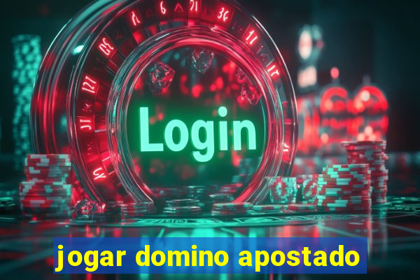 jogar domino apostado